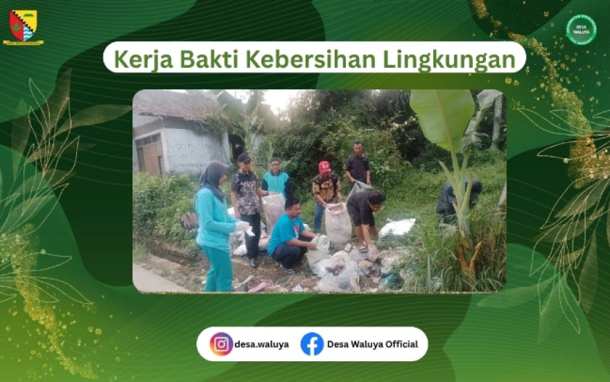Kerja Bakti Kebersihan Lingkungan